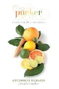 Pucker A Cookbook for Citrus Lovers