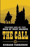 The Call: (Volume One)
