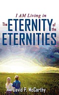 The Eternity of the Eternities