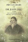 The Private Diary Of Dr. John Dee