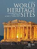 World Heritage Sites A Complete Guide to 981 UNESCO World Heritage Sites 5th Edition
