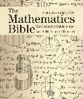 Mathematics Bible The Definitive Guide to the Last 4000 Years of Theories