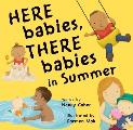 Here Babies, There Babies in Summer