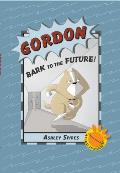 Gordon Bark to the Future