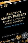 Practice Makes Perfect: Second Edition