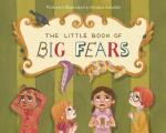 Little Book of Big Fears