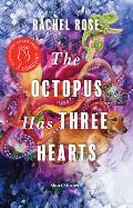 Octopus Has Three Hearts