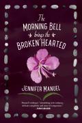 Morning Bell Brings the Broken Hearted