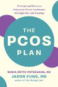 PCOS Plan Prevent & Reverse Polycystic Ovary Syndrome through Diet & Fasting