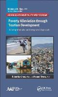 Poverty Alleviation through Tourism Development: A Comprehensive and Integrated Approach