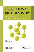 Nutritional Biochemistry: Current Topics in Nutrition Research