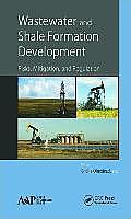 Wastewater and Shale Formation Development: Risks, Mitigation, and Regulation