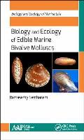 Biology and Ecology of Edible Marine Bivalve Molluscs