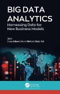 Big Data Analytics: Harnessing Data for New Business Models