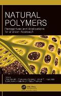 Natural Polymers: Perspectives and Applications for a Green Approach