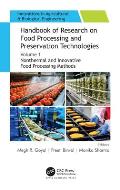 Handbook of Research on Food Processing and Preservation Technologies: Volume 1: Nonthermal and Innovative Food Processing Methods