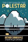 The Captain of the Polestar: A Ghost Story for Christmas