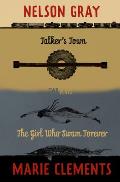 Talkers Town & The Girl Who Swam Forever