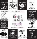 The Baby's Handbook: Bilingual (English / Spanish) (Ingl?s / Espa?ol) 21 Black and White Nursery Rhyme Songs, Itsy Bitsy Spider, Old MacDon