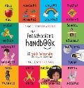 The Preschooler's Handbook: Bilingual (English / Spanish) (Ingl?s / Espa?ol) ABC's, Numbers, Colors, Shapes, Matching, School, Manners, Potty and