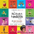 The Preschooler's Handbook: Bilingual (English / German) (Englisch / Deutsch) ABC's, Numbers, Colors, Shapes, Matching, School, Manners, Potty and