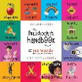The Preschooler's Handbook: Bilingual (English / Greek) (Anglik? / Ellinik?) ABC's, Numbers, Colors, Shapes, Matching, School, Manners, Potty and