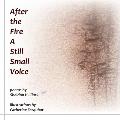 After the Fire A Still Small Voice