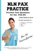 NLN PAX Practice!: Practice Test Questions for the PAX-RN