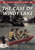 Mighty Muskrats 01 Case of Windy Lake