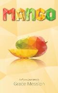 Mango: A collection of short stories