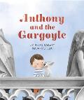 Anthony & the Gargoyle
