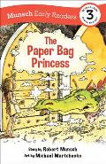 Paper Bag Princess Early Reader Munsch Early Reader