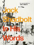 Jack Shadbolt: In His Words