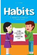 Habits: 3 Habits Stories