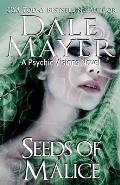 Seeds of Malice: A Psychic Visions novel