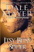 Itsy Bitsy Spider: A Psychic Visions novel