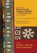 Centering African Proverbs, Indigenous Folktales, and Cultural Stories in Curriculum: Units and Lesson Plans for Inclusive Education