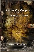 Varney the Vampire or; The Feast of Blood