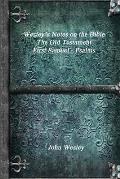 Wesley's Notes on the Bible - The Old Testament: First Samuel - Psalms