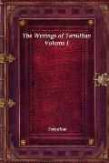 The Writings of Tertullian - Volume I