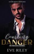 Courting Danger: An MM Mafia Romance