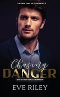 Chasing Danger: An MM Mafia Romance