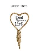 Harold In The Name Of Love