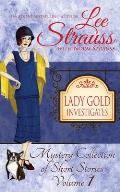 Lady Gold Investigates a Short Read cozy historical 1920s mystery collection