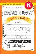 Early Start Academy, Tracing Lines for Kindergartners (Backpack Friendly 6x9 Size!)