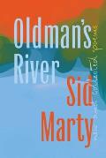 Oldman's River: New and Collected Poems
