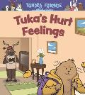 Tuka's Hurt Feelings: English Edition