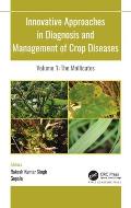 Innovative Approaches in Diagnosis and Management of Crop Diseases: Volume 1: The Mollicutes