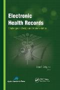 Electronic Health Records: Challenges in Design and Implementation