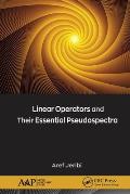 Linear Operators and Their Essential Pseudospectra